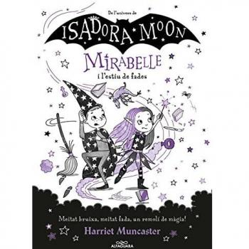 Mirabelle 6 - Mirabelle i l'estiu de fades (Harriet Muncaster
