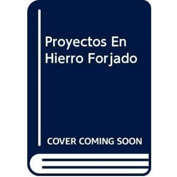 Proyectos en hierro forjado