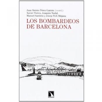 Los Bombardeos De Barcelona