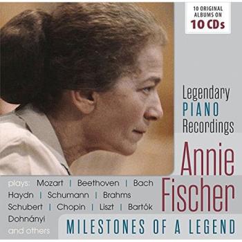 Annie Fischer - Milestones of a Legend