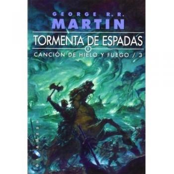 Tormenta De Espadas. Canción De Hielo Y Fuego - Volumen 1, 2, 3