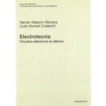 Electrotecnia: Circuitos eléctricos en alterna: 122