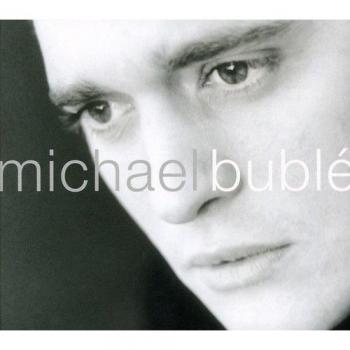 Michael Buble - Michael Buble