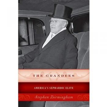 The Grandees: America's Sephardic Elite