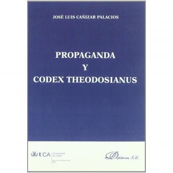 Propaganda Y Codex Theodosianus