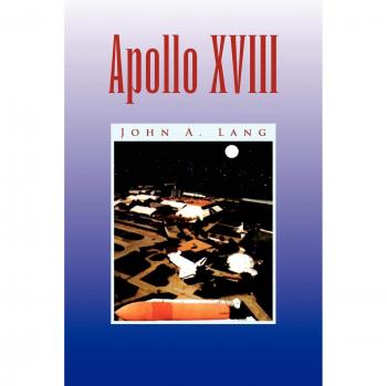 Papel de respaldo Apollo XVIII - Edición en español, John A. Lang