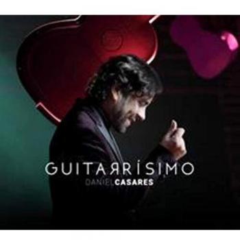 Daniel Casares - Guitarrísimo