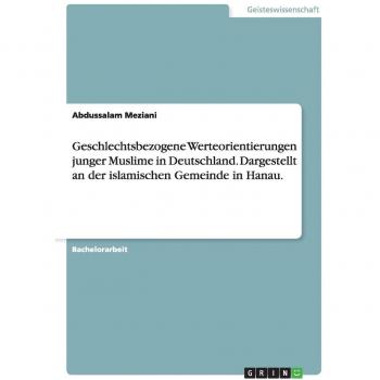 Orientaciones de Valores de Género en Jóvenes Musulmanes en Alemania: Un Estudio de la Comunidad Islámica en Hanau
