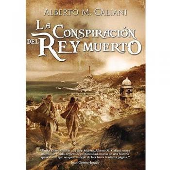 Conspiracion Del rey muerto: 1