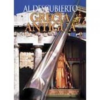 Al descubierto: grecia antigua