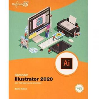 Aprender Illustrator 2020 con 100 ejercicios prácticos - Sonia Llena Hurtado