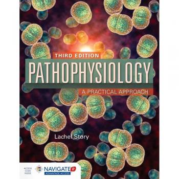 Pathophysiology: A Practical Approach