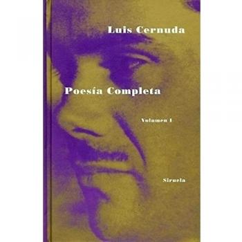 Poesía completa. Obra completa: I - Cernuda
