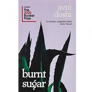 BURNT SUGAR: Shortlisted for the Booker Prize 2020