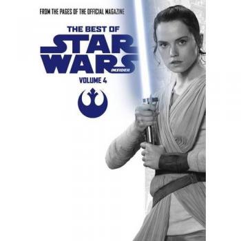 Star Wars: Best of Star Wars Insider: Volume 4