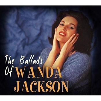 Wanda Jackson Ballads Collection CD