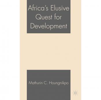 Africa's Elusive Quest for Development