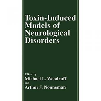 Toxin-Induced Models of Neurological Disorders