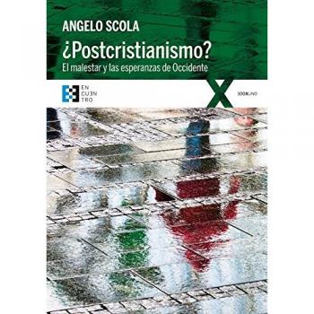 Postcristianismo: El malestar y las esperanzas de Occidente: 34