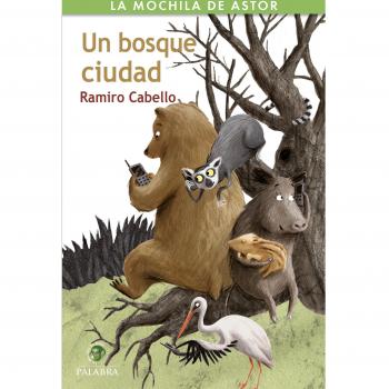 Un Bosque Ciudad