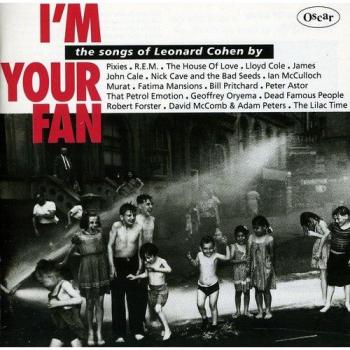 I'm your fan - The Songs of Leonard Cohen