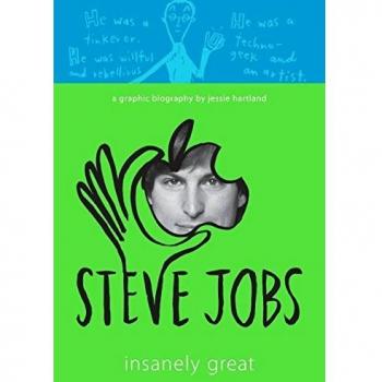 Steve Jobs: Increíblemente Genial - Biografía Autorizada