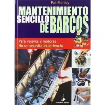 Mantenimiento sencillo de barcos - Manley Pat