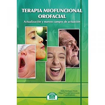 Terapia Miofuncional Orofacial: Actualización y nuevos campos de actuación: 11