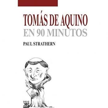 Tomás de Aquino en 90 minutos: 32 - Paul Strathern
