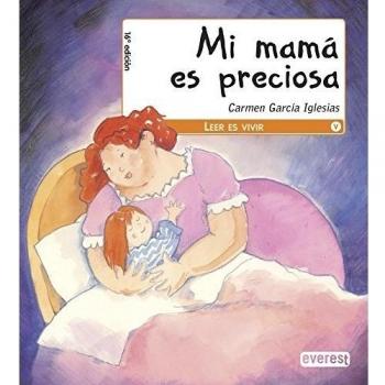 Mi mamá es preciosa