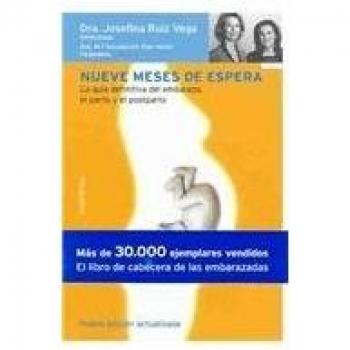 Nueve meses de espera - Ruiz Vega