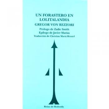 forastero en Lolitalandia, Un - Gregor Von Rezzori