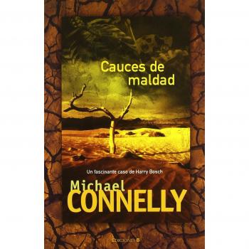 CAUCES DE MALDAD: DETECTIVE HARRY BOCH