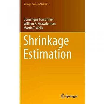Shrinkage Estimation: Advanced Statistical Techniques for Data Analysis