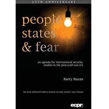 People, States & Fear: An Agenda for International Security Studies in the Post-Cold War Era