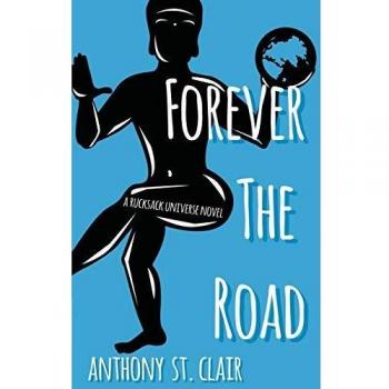 Libro Forever the Road de Anthony St Clair - Narrativa contemporánea sobre viajes y autodescubrimiento