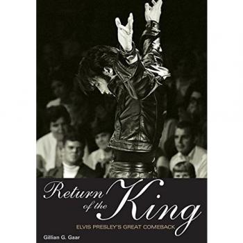 Return of the King: Elvis Presley's Great Comeback