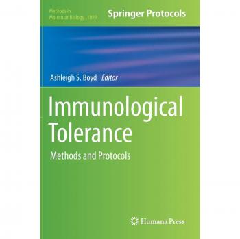 Immunological Tolerance: Methods and Protocols