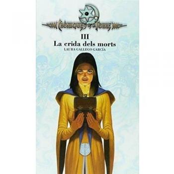 Cròniques de la Torre III. La crida dels morts: 3