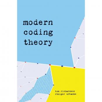 Modern Coding Theory: Comprehensive Hardcover Edition by Thomas J. Richardson