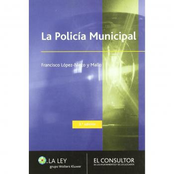 La Policía Municipal