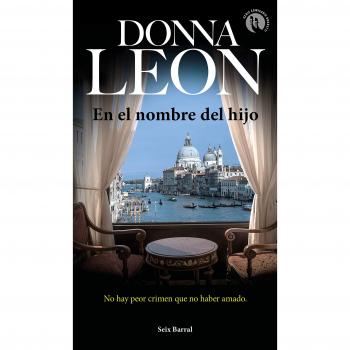En el nombre del hijo - Donna Leon
