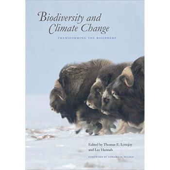 Biodiversity and Climate Change: Transforming the Biosphere