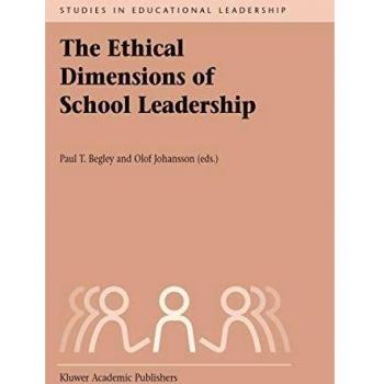 The Ethical Dimensions of School Leadership: 1