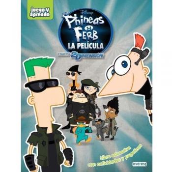 Phineas y Ferb. A través de la 2ª dimensión: Libro educativo con actividades y pegatinas