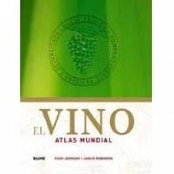 Vino. Atlas mundial: El vino. Atlas mundial