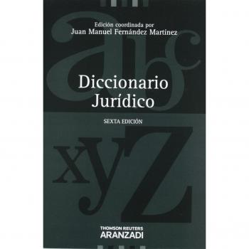Diccionario jurídico - Juan Manuel Fernández Martínez