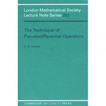 Técnicas de Operadores Pseudodiferenciales - Serie de Notas de Conferencias de la Sociedad Matemática de Londres, Volumen 202