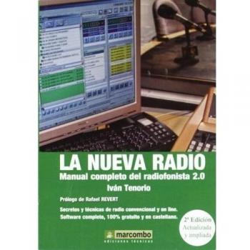 La Nueva Radio: Manual Completo del Radiofonista 2.0
