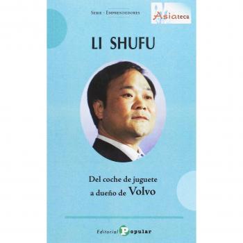 Li Shufu - Del coche de juguete a dueño de Volvlvo